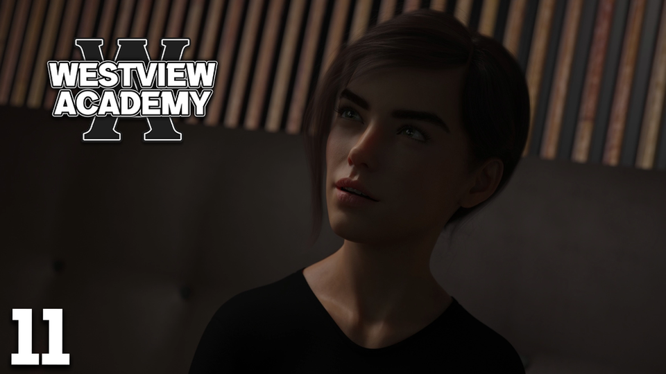 Westview Academy Episode 11